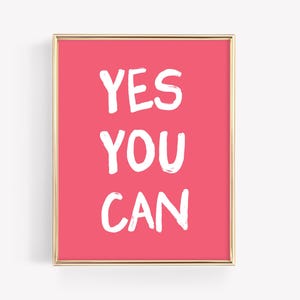 Yes You Can Art Print · Affirmation Poster · Colorful Mantra Bar Cart Art · Motivational Feminist Inspirational Home Decor · DIGITAL FILE