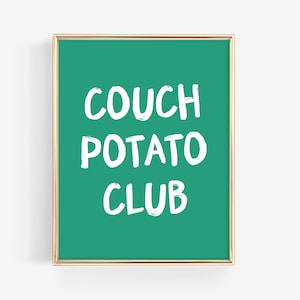 Couch Potato Club Art Print · Funny Apartment Home Printable · Living Room Wall Art · Bar Cart Art Print Travel Gift · DIGITAL FILE