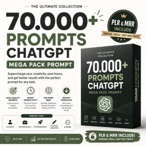 May include: A digital product advertisement for a collection of 70,000+ ChatGPT prompts. The graphic features black and olive green text, a circular badge stating PLR & MRR INCLUDE, and a 3D box mockup displaying the title and ChatGPT logo.