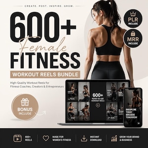 Puede incluir: Un gráfico de marketing digital para un paquete de más de 600 reels de entrenamiento físico femenino. El texto dice Create. Post. Inspire. Grow. 600+ Female Fitness Workout Reels Bundle. Bonus Include. PLR Include. MRR Include. Discipline Today Success Tomorrow.