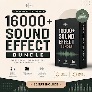 May include: A digital product advertisement for a 16000+ sound effect bundle. The black box features white text reading 16000+ SOUND EFFECT BUNDLE with a green sound wave graphic. Icons for clean, high quality, and well organized are displayed below.