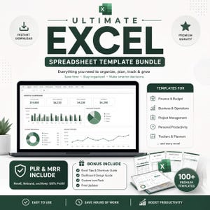 May include: A digital bundle featuring the Ultimate Excel Spreadsheet Template Bundle with a laptop displaying a monthly dashboard, financial charts, and graphs. Includes a list of templates for finance, business, and project management, plus bonus guides.
