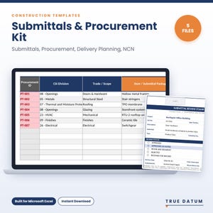 May include: A digital construction templates kit for Microsoft Excel featuring a procurement tracking spreadsheet on a laptop screen and a submittal review stamp document. The text includes Submittals & Procurement Kit, 5 Files, and True Datum.