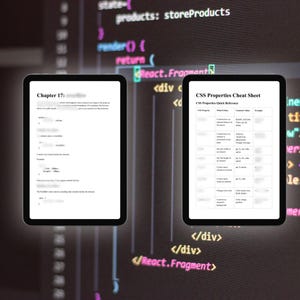 K&ouml;nnte beinhalten: Zwei schwarze Tablets zeigen Bildungsinhalte vor einem dunklen Hintergrund mit Code. Das linke Tablet zeigt Text zu Kapitel 17 und Code-Schnipsel. Das rechte Tablet zeigt eine Tabelle mit einem CSS Properties Cheat Sheet und Werten.