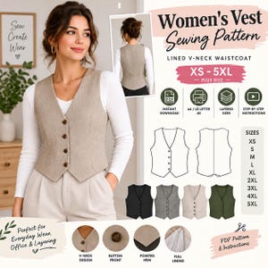 Può includere: Un cartamodello per un gilet foderato con scollo a V, caratterizzato da un gilet beige con quattro bottoni frontali, orlo a punta e fodera completa. Il modello digitale include le taglie dalla XS alla 5XL con guide per la costruzione.