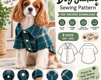 May include: A dog jacket sewing pattern PDF instant download featuring a Cavalier King Charles Spaniel wearing a teal plaid button-front shirt with a collar. Includes 8 sizes from XXS to XXXL, A4/A0 files, layered sizes, and an illustrated guide.