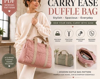 May include: A PDF sewing pattern for a Carry Ease Duffle Bag. The image displays a quilted pink duffle bag with beige straps, a shoulder strap, and side pockets. Includes icons for design features, interior views, and text detailing A0, A4, and US letter sizes.
