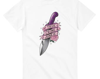 True Crime Junkie T-Shirt: Messer & Roses Grafik Tee