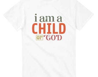 Ich bin ein Kind Gottes Glaube Affirmation T-Shirt - Schweres Unisex T-Shirt mit Rundhalsausschnitt | Gildan® 5000