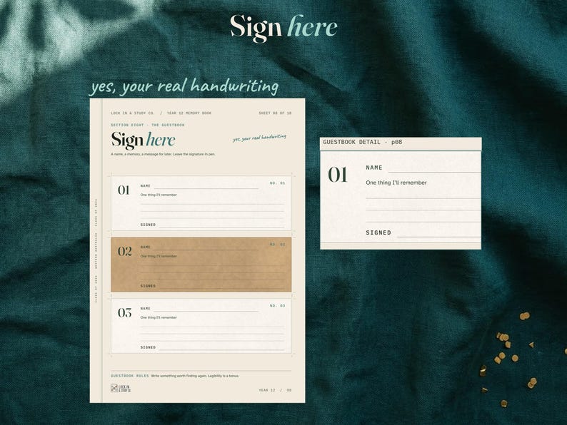 Three roomy guestbook entries beside an enlarged view of the first signing space. The straight heading reads Sign here, above teal handwriting and a dark teal linen surface.
