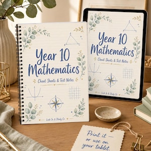 May include: A spiral-bound notebook and a tablet screen both displaying the title Year 10 Mathematics Cheat Sheets & Test Notes with blue text, geometric diagrams, and watercolour leaf illustrations. A small card reads Print it - or use on your tablet.