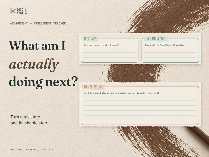 What am I actually doing next? Enlarged real fields from the One Useful Work Session page: Task + Step, Time + Finish Point and Close the Session.