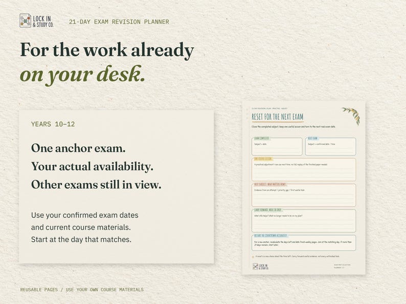 For the work already on your desk. A Years 10 to 12 use guide sits beside the real Reset for the Next Exam page. Bring your own course materials.