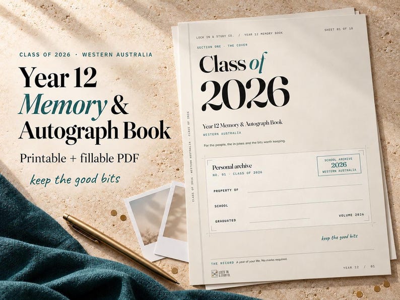 Year 12 Memory and Autograph Book for the Class of 2026, Western Australia: the printable cover on a stone desk with teal linen, a brass pen and instant photos.