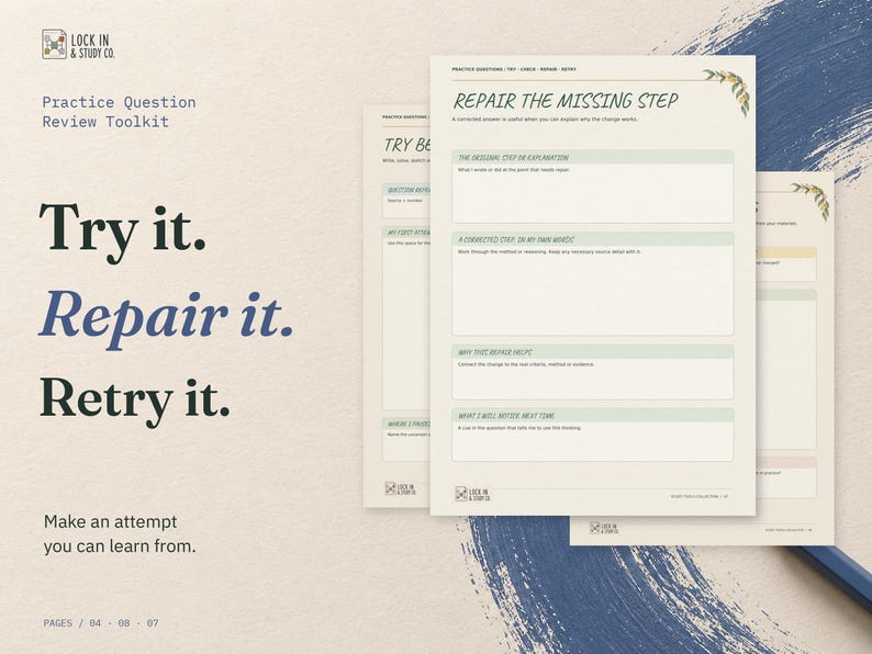 Try it. Repair it. Retry it. Three real Practice Question Review Toolkit pages: Repair the Missing Step in front, with the Try Before Checking and Retry Without Looking pages behind.