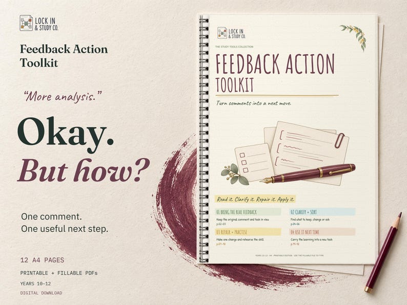 Feedback Action Toolkit cover on cream card with mulberry accents. The headline asks Okay. But how? Includes 12 A4 pages in printable and fillable PDFs for Years 10 to 12. Digital download.