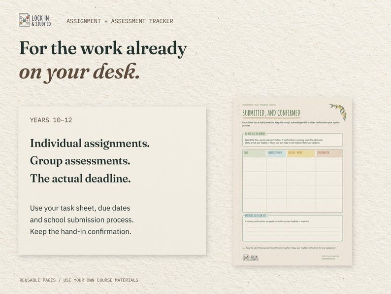 For the work already on your desk. A Years 10 to 12 use guide sits beside the real Submitted, and Confirmed page. Bring your own course materials.