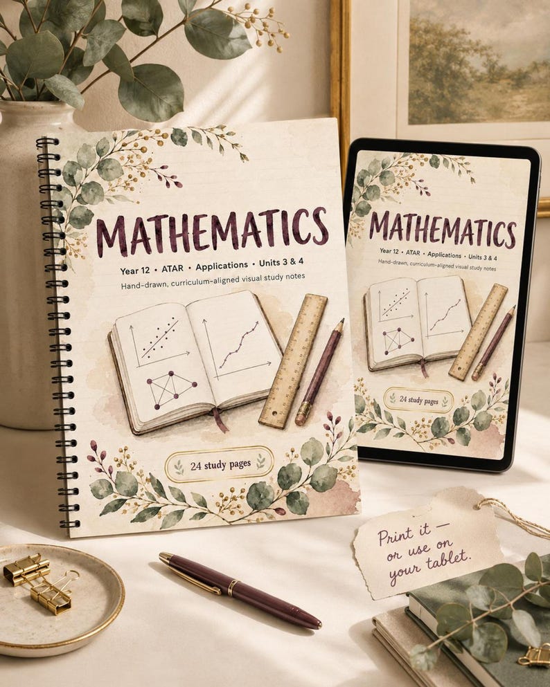 WA Year 12 Maths Applications ATAR Study Notes, Units 3–4 Printable PDF