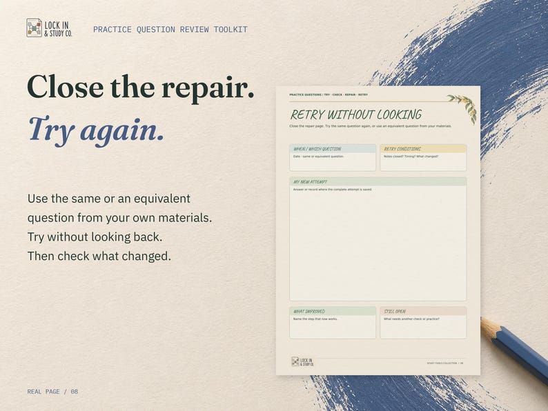 Close the repair. Try again. The real Retry Without Looking page from the Practice Question Review Toolkit, on cream card with slate blue accents.