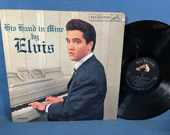 Vintage, Elvis Presley "His Hand In Mine", Vinyl LP Record Album, Original MONO First Press, Joshua Fit The Battle, Swing Down Sweet Chariot