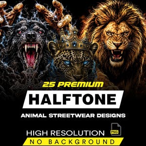 Può includere: Un grafico digitale che mostra un lupo nero ringhiante con fulmini, un leopardo con una corona ingioiellata e un leone ruggente. Il testo recita: 25 PREMIUM HALFTONE ANIMAL STREETWEAR DESIGNS HIGH RESOLUTION PNG NO BACKGROUND. La composizione è su sfondo nero.