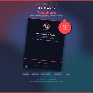 The Teacher's AI Toolkit: 12 Tools for Lesson Planning & Grading