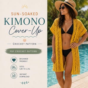 Peut inclure: Un kimono de plage en crochet jaune moutarde avec un motif ajouré. Le texte indique : SUN-SOAKED KIMONO Cover-Up, CROCHET PATTERN, PDF CROCHET PATTERN, BEGINNER FRIENDLY, SIZES S/M TO L/XL, INSTANT DOWNLOAD. Le vêtement est porté sur un bikini noir.