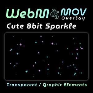 Könnte beinhalten: Eine digitale Grafik-Überlagerung mit dem Text WebM & MOV Overlay und Cute 8bit Sparkle oben, einem zentralen rechteckigen Bereich mit verstreuten hellblauen und rosafarbenen vierzackigen Sternsymbolen auf schwarzem Grund und dem Text Transparent / Graphic Elements unten.