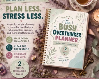 The Busy Overthinker Planner | Printable Daily Weekly Brain Dump (PDF)