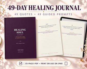 Healing Journal Printable and Digital | 49 Quotes and Prompts | SelfCare, Self Guided Planner PDF