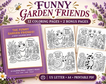 Sassy  Garden Creatures Coloring Pages - Frogs, Bees, Snails, Ladybugs, Butterflies, Mushrooms, Caterpillars, Worms