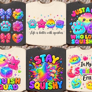May include: A collection of six sweatshirts featuring colorful, cartoon-style graphics of various squishy toys. Designs include rainbows, stars, hearts, and paw prints with smiling faces, accompanied by text such as Life is better with squishies, Just a girl who loves squishies, Squish squad, Stay squishy, and In my squishies era.