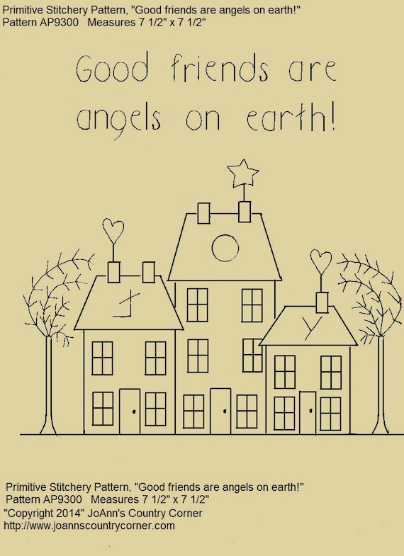 Primitive Stitchery E-pattern Good friends are angels on | Etsy