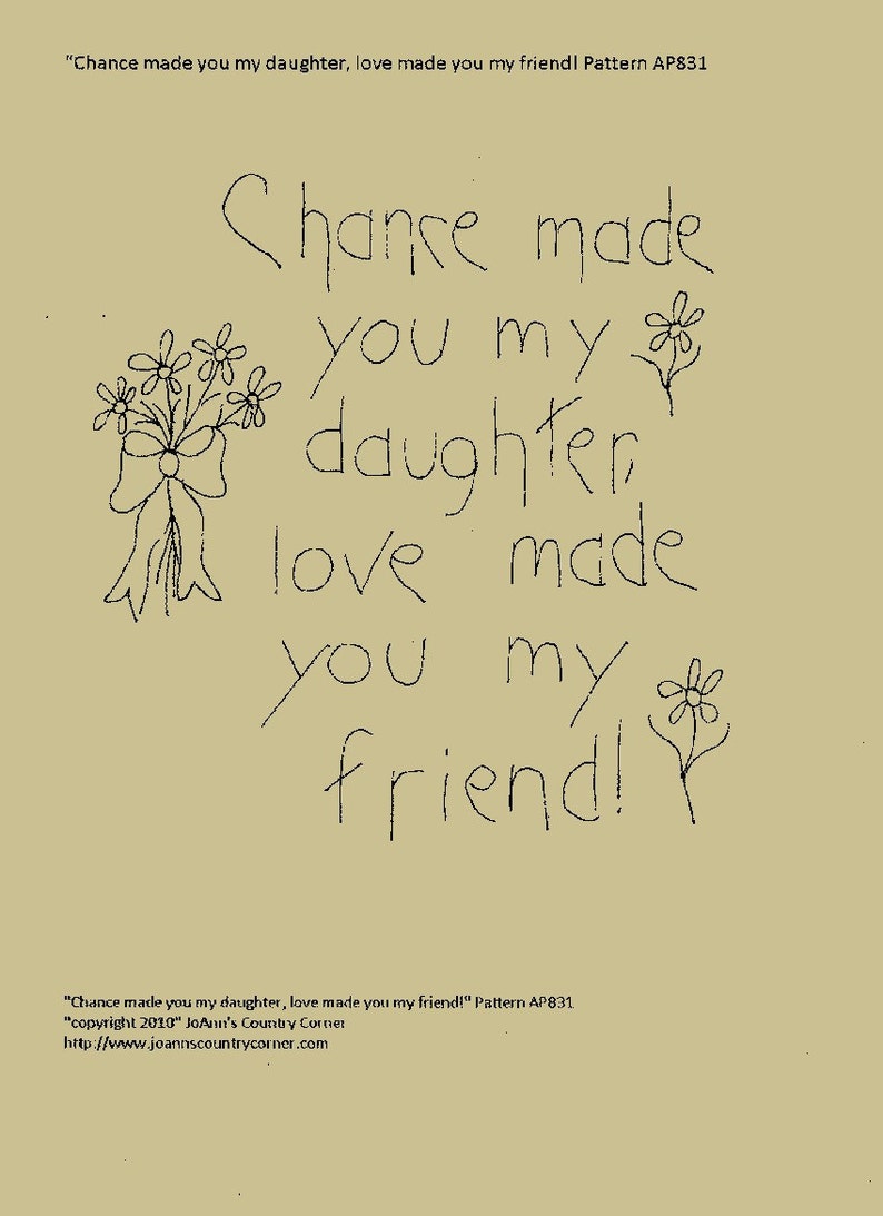 Primitive Stitchery E-pattern chance Made You My Daughter, Love Made ...