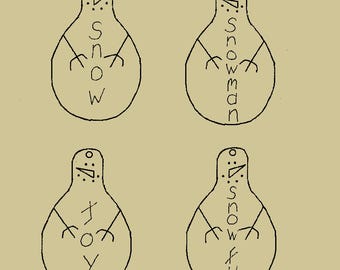 Primitive Stitchery Set of 4 Snowmen Ornaments / Ornies "Snow, Snowman, Joy, Snow Fun"  E-pattern