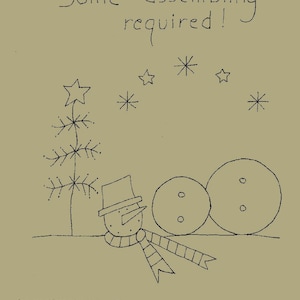 Primitive Stitchery E-Pattern Snowman, &quot;Some assembling required!&quot;