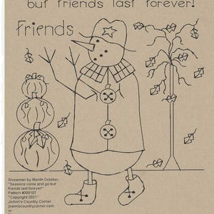 Puede incluir: Un dibujo en blanco y negro de un muñeco de nieve con un sombrero y una bufanda, sosteniendo una calabaza. El muñeco de nieve está de pie junto a un árbol desnudo con hojas que caen de él. El texto "October" está en la parte superior de la imagen, y el texto "Seasons come and go but friends last forever!" está debajo del muñeco de nieve. El texto "Friends" está escrito en una fuente grande en la parte superior izquierda de la imagen.