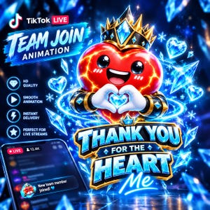 Op de afbeelding: Een digitale afbeelding met een rood hartfiguur met een gouden kroon, die een hartvorm maakt met witte gehandschoende handen. De tekst luidt TikTok LIVE TEAM JOIN ANIMATION, THANK YOU FOR THE HEART ME, en HD QUALITY, SMOOTH ANIMATION, INSTANT DELIVERY.