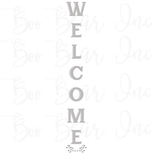 Vertical Welcome Cutting File for Cutting Machines/ Silhouette / Cricut - Signs-Painting Stencils- SVG- DXF- EPS