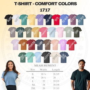 May include: A color chart for Comfort Colors 1717 t-shirts displaying various shades including black, white, seafoam, butter, violet, navy, red, blue, berry, ice blue, gray, spruce, moss, mustard, crunchberry, chambray, blossom, bay, sage, orchid, yam, crimson, denim, espresso, peachy, neon violet, watermelon, light green, chalky mint, hydrangea, pepper, ivory, and blue jean, with a size chart listing widths and lengths in inches.