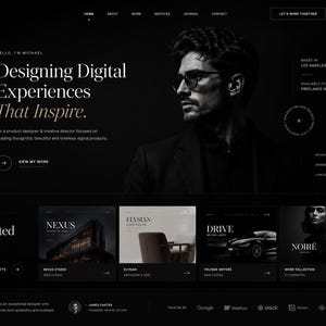 May include: A dark-themed professional portfolio website interface featuring a portrait of a person wearing glasses, the text "Designing Digital Experiences That Inspire," and a "Selected Work" section showcasing projects titled Nexus, Elysian, Drive, and Noire.