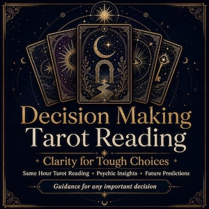 Könnte beinhalten: Eine dunkelblaue Grafik mit fünf Tarotkarten, die goldene himmlische Illustrationen wie einen Halbmond, einen Torbogen und einen Schlüssel zeigen. Der Text lautet: Decision Making Tarot Reading, Clarity for Tough Choices, Same Hour Tarot Reading, Psychic Insights, Future Predictions, Guidance for any important decision.