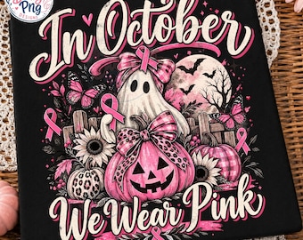 I oktober bär vi rosa png png, bröstcancermedvetenhet png, retro bröstcancer png, rosa Halloween-spöke png, sublimering av halloween-skjorta