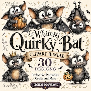 Peut inclure: Un ensemble de cliparts numériques présentant quatre illustrations de chauves-souris noires à fourrure avec de grands yeux et des crocs. Le texte indique Whimsy Quirky Bat CLIPART BUNDLE 30 DESIGNS Perfect for Printables, Crafts and More DIGITAL DOWNLOAD.