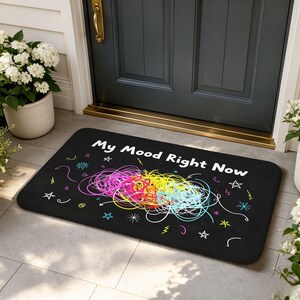 Colorful Doormat My Mood Right Now Scribble Quote Entry Decor For Stress Relief Home