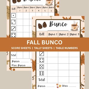 May include: Two printable Bunco score sheets featuring a fall theme with brown pinecones, a steaming mug, and autumn leaves. The sheets include columns for rolls, games, and totals, with designated lines for Bunco, Mini Bunco, wins, and losses.