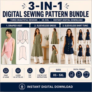 May include: A 3-in-1 digital sewing pattern bundle featuring a draped vest, a sleeveless dress, and a sleeveless shirt tunic. Includes sizes XS-5XL, printable A4, Letter, and A0 layers, PDF files, and step-by-step instructions for instant download.