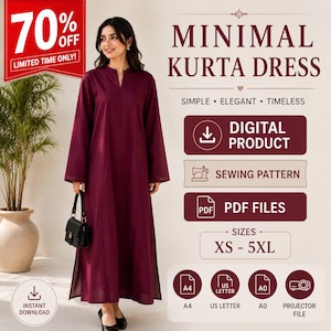 May include: A long-sleeved, floor-length maroon kurta dress with a V-neckline. The image includes text: MINIMAL KURTA DRESS, DIGITAL PRODUCT, SEWING PATTERN, PDF FILES, SIZES XS - 5XL, A4, US LETTER, A0, PROJECTOR FILE, and 70% OFF LIMITED TIME ONLY.