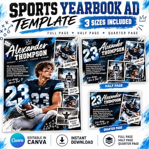 May include: A digital sports yearbook ad template featuring three layout sizes: full page, half page, and quarter page. The design includes blue and black brushstroke accents, football imagery, and customizable text fields for a student athlete.