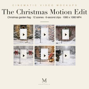 Peut inclure: Un produit numérique intitulé The Christmas Motion Edit présentant douze vidéos de 6 secondes au format MP4, montrant un drapeau de jardin de Noël blanc vierge sur un support en métal noir dans divers décors enneigés avec des boutons lecture.